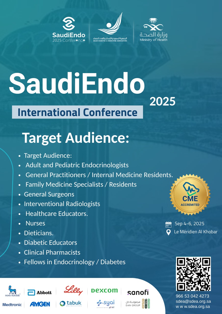 
انضموا معنا في النسخة الخامسة من المؤتمر الدولي لأمراض السكري والسمنة «#SaudiEndo2025» 
📆 4 - 6  سبتمبر 2025 
📍فندق الخليج مريديان 
🎙️مجموعة من المتحدثين 
✴️ معتمد من هيئة التخصصات الصحية.
🖋️ للتسجيل في المؤتمر: 
